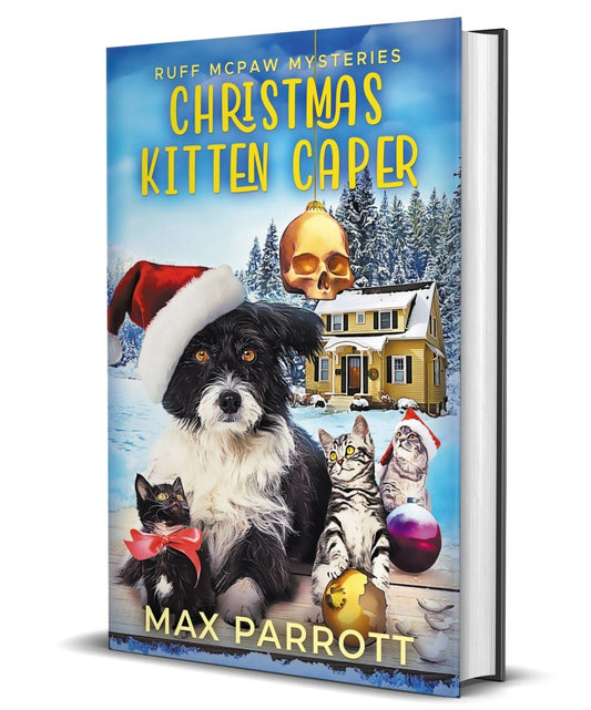 CHRISTMAS KITTEN CAPER (HARDCOVER) - Max Parrot