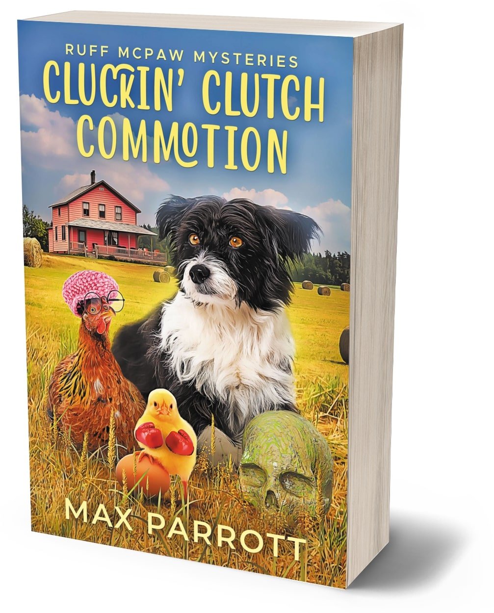 CLUCKIN' CLUTCH COMMOTION (PAPERBACK) - Max Parrott