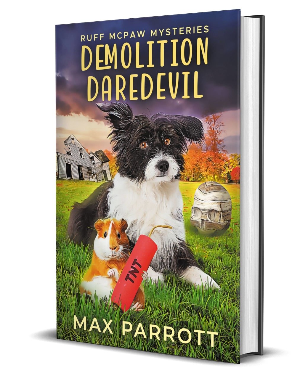 DEMOLITION DAREDEVIL (HARDCOVER) - Max Parrott