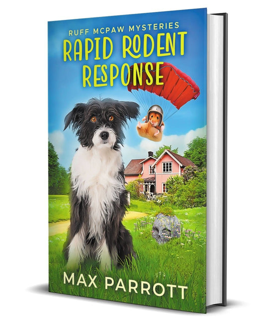 RAPID RODENT RESPONSE (HARDCOVER) - Max Parrott